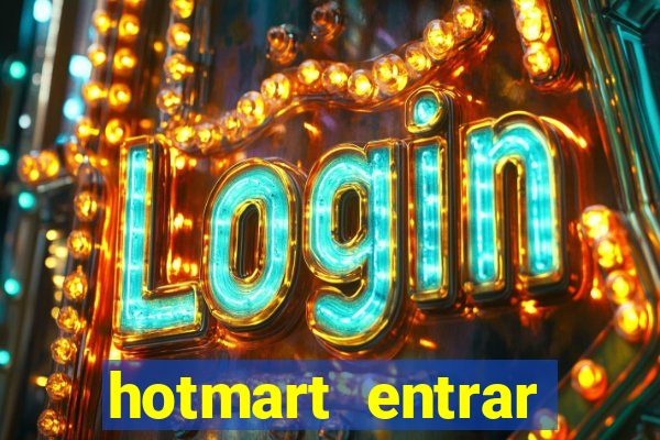 hotmart entrar login e senha